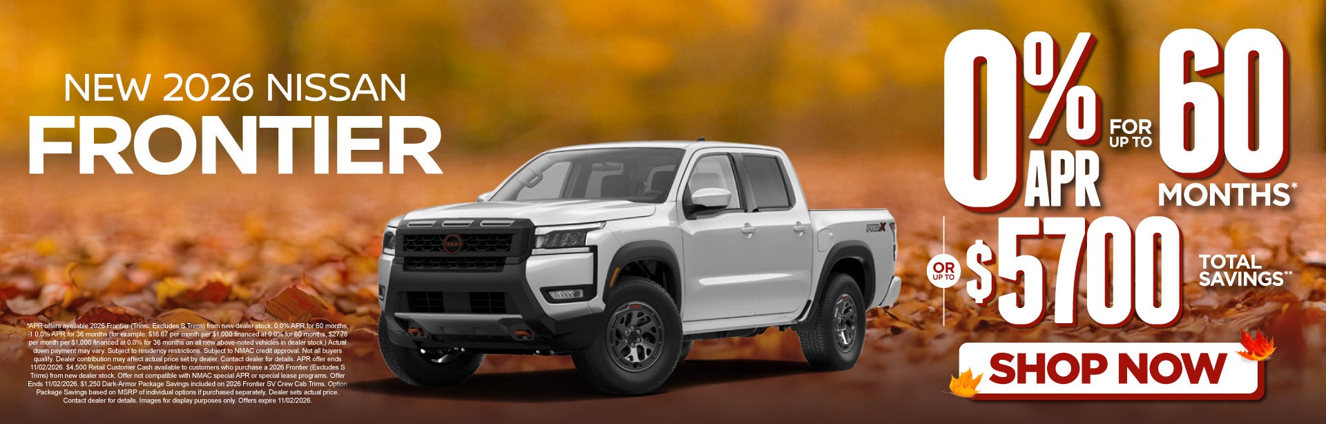 2026 Nissan Frontier	"0% APR Financing for up to 60 months* 