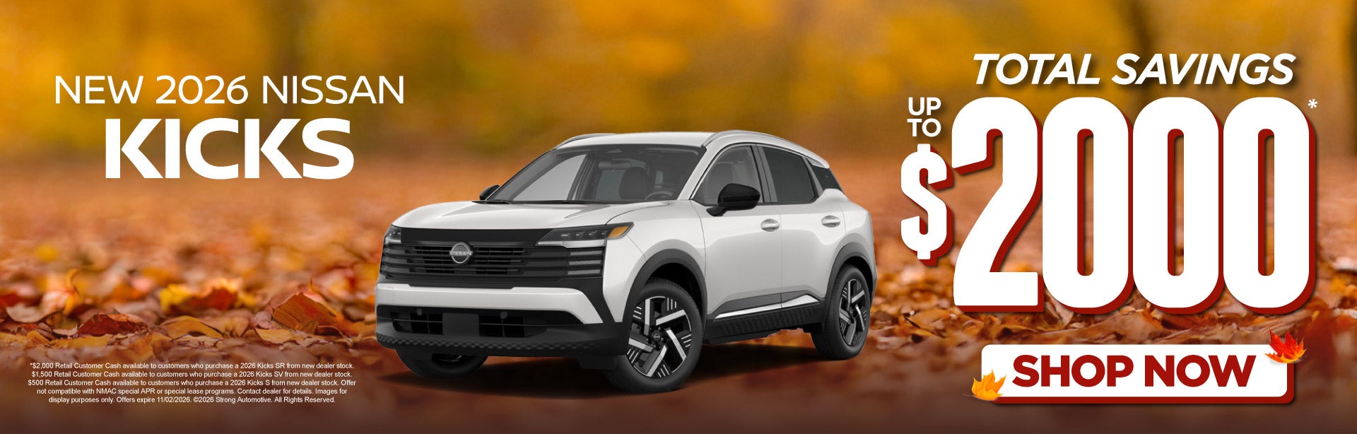 2026 Nissan Kicks 	Total Savings up to $2,000*