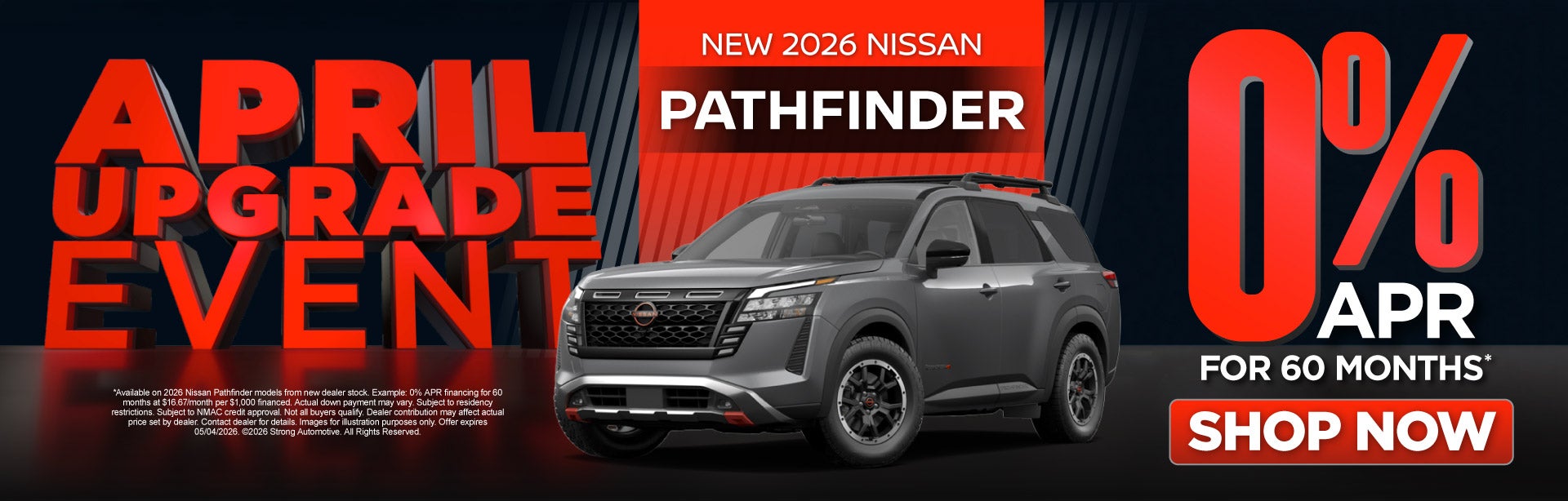 New 2026 Nissan Pathfinder	0% APR for 60 Months 