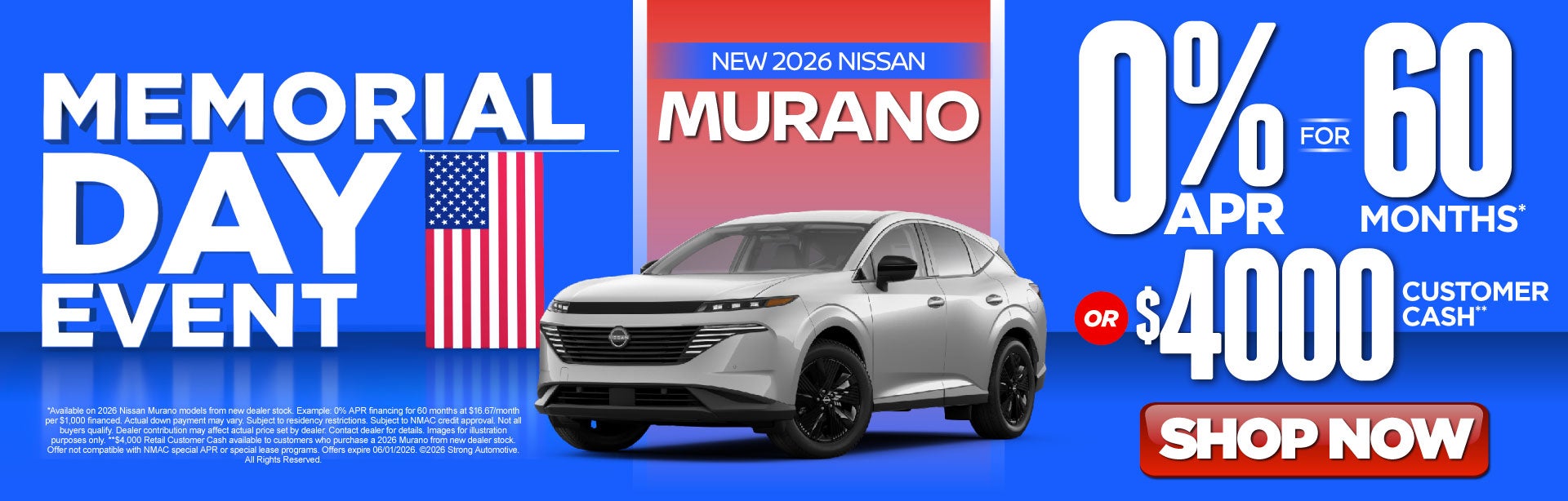 New 2026 Nissan Murano	"0% APR for 60 Months* OR $4,000 Cust