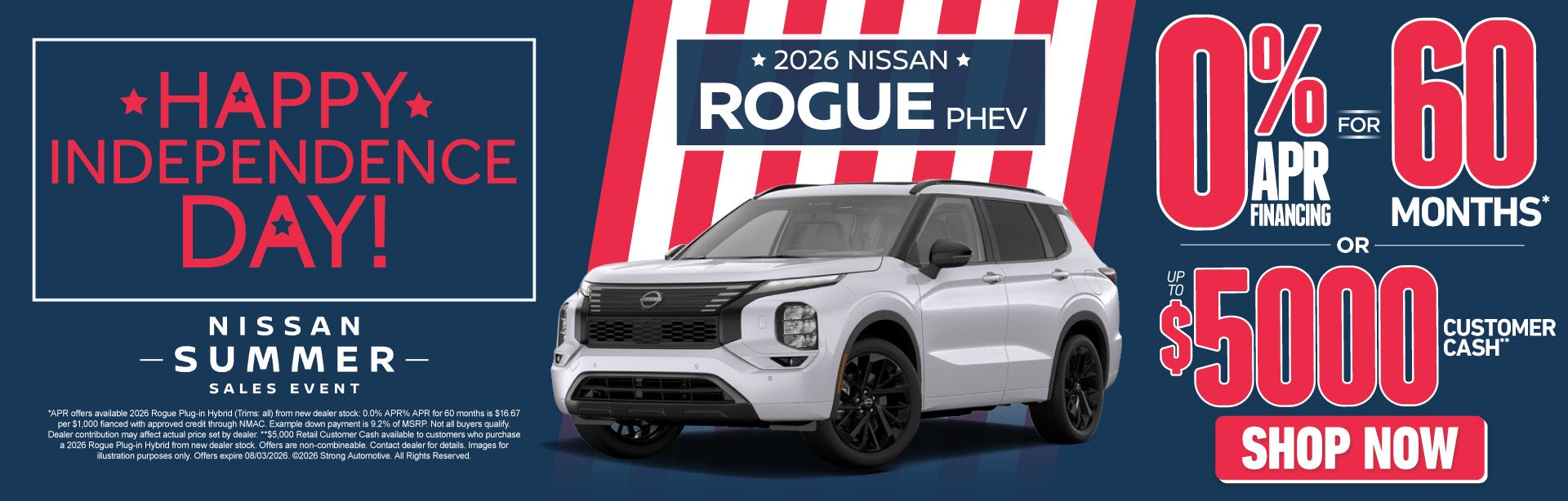 2026 Rogue PHEV	"0% APR For 60 months* Or Up to $5,000 Cust