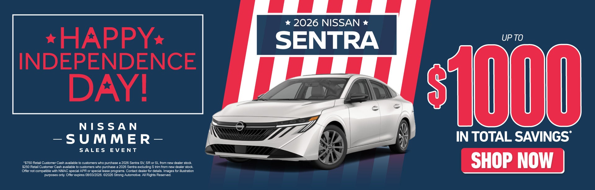 2026 Nissan Sentra	Up to $1,000 in Total Savings*