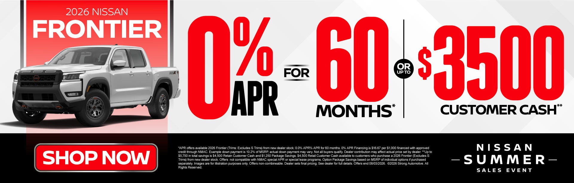 2026 Nissan Frontier	"0% APR Financing for 60 Mos* OR Up to 